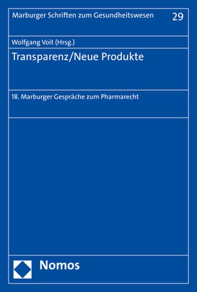 Transparenz/Neue Produkte