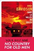 Dans la vallée du soleil
