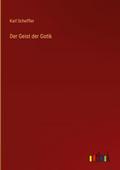 Der Geist der Gotik