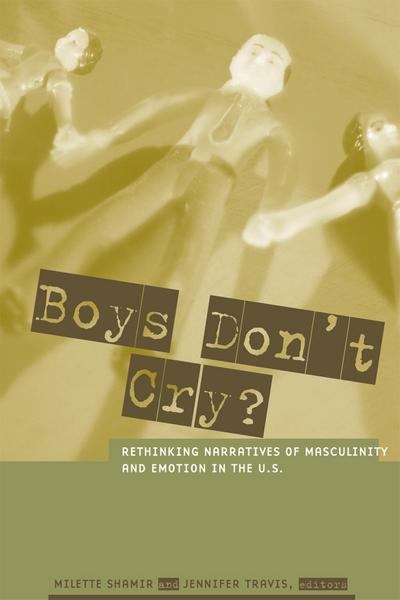 Boys Don’t Cry?