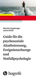 Guide für die psychosoziale Akutbetreuung, Ereigni
