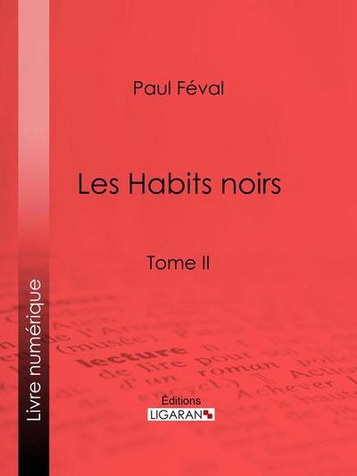Les Habits noirs