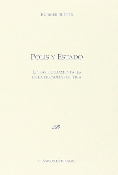 Polis y estado : líneas fundamentales de la filosofía política