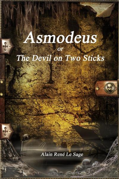 Asmodeus or The Devil on Two Sticks