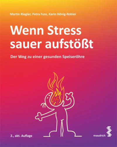 Wenn Stress sauer aufstößt