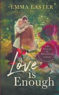 Love is Enough