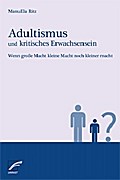 Adultismus und kritisches Erwachsensein