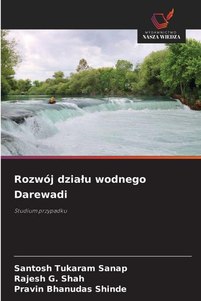 Rozwój dzia¿u wodnego Darewadi