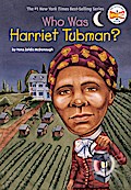 Who Was Harriet Tubman? - Yona Zeldis McDonough
