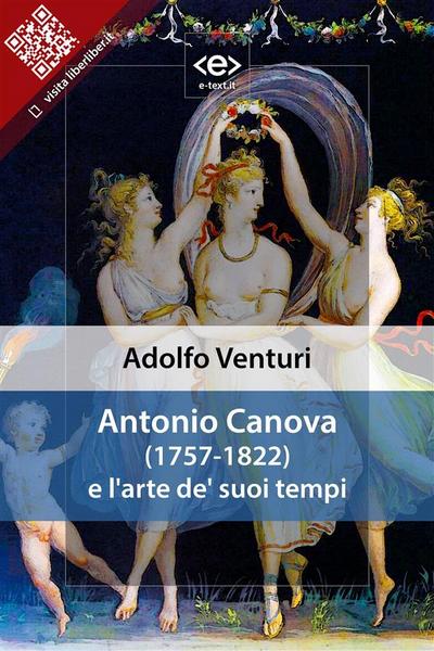 Antonio Canova (1757-1822) e l’arte de’ suoi tempi