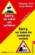 ’Sorry, wir haben die Landebahn verfehltR