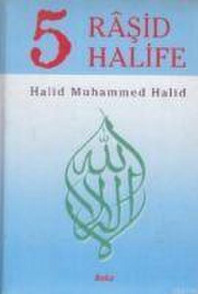 5 Rasid Halife 2. Hamur