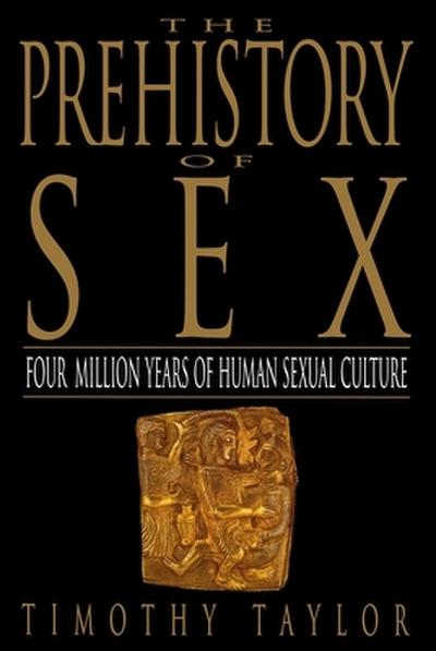 The Prehistory of Sex