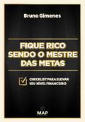 Fique rico sendo o mestre das metas