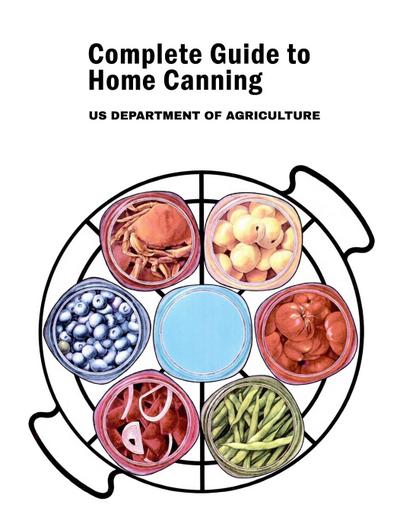Complete Guide to Home Canning
