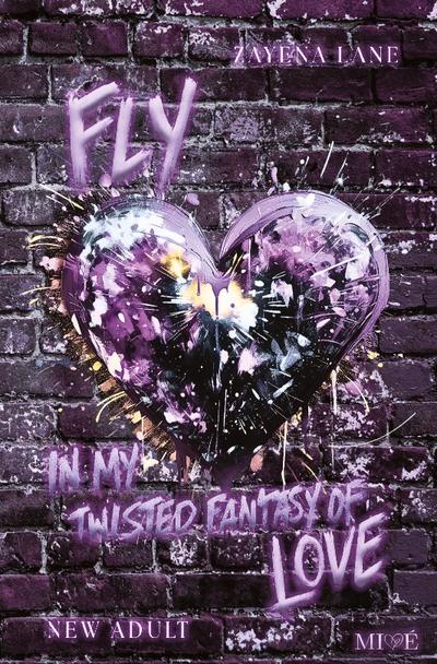 FLY in my Twisted Fantasy of Love