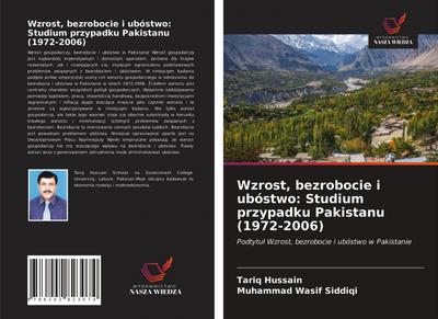 Wzrost, bezrobocie i ubóstwo: Studium przypadku Pakistanu (1972-2006)