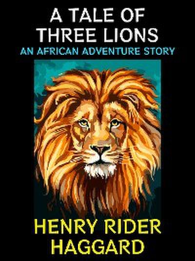 A Tale of Three Lions