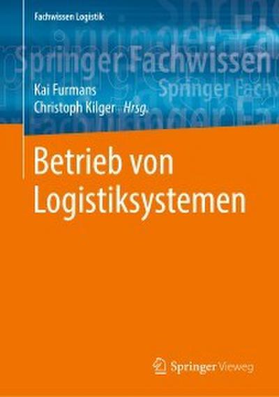 Betrieb von Logistiksystemen