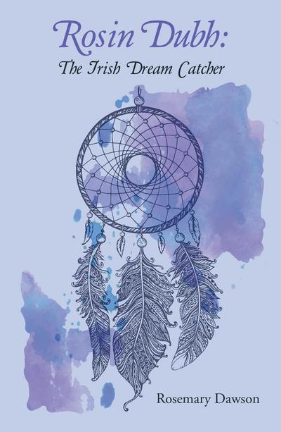 Rosin Dubh: the Irish Dream Catcher