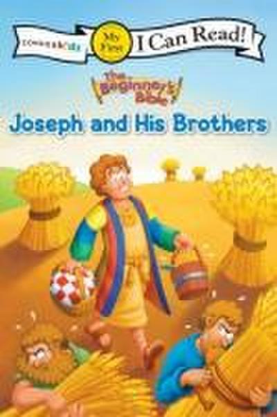 The Beginner’s Bible Joseph and His Brothers