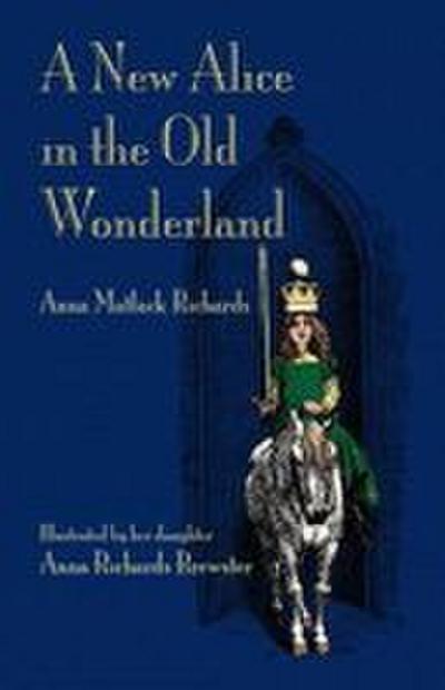 A New Alice in the Old Wonderland