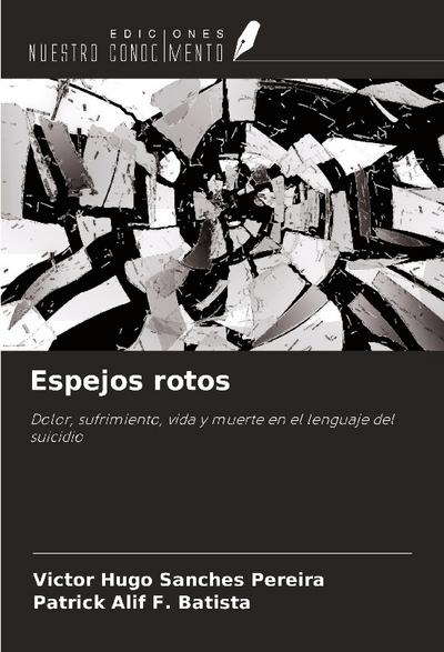 Espejos rotos