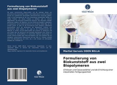 Formulierung von Biokunststoff aus zwei Biopolymeren
