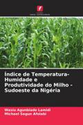 Índice de Temperatura-Humidade e Produtividade do Milho - Sudoeste da Nigéria