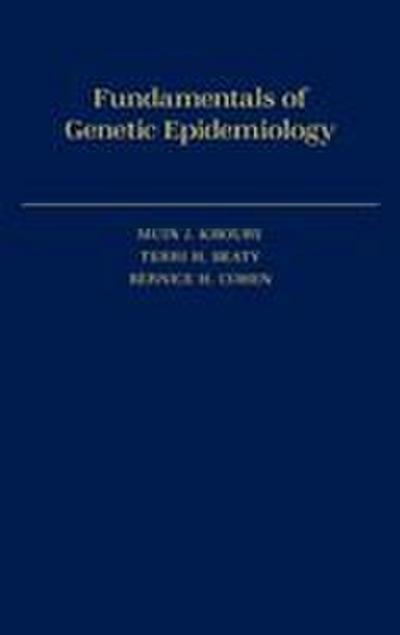Fundamentals of Genetic Epidemiology