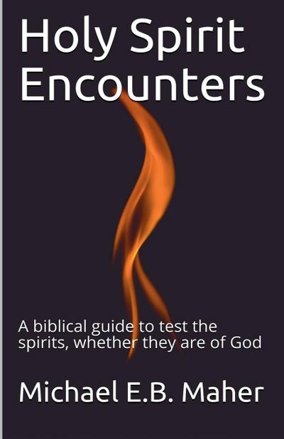 Holy Spirit Encounters