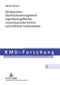 Strategisches Wachstumsmanagement eigentümergeführ