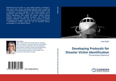 Developing Protocols for Disaster Victim Identification