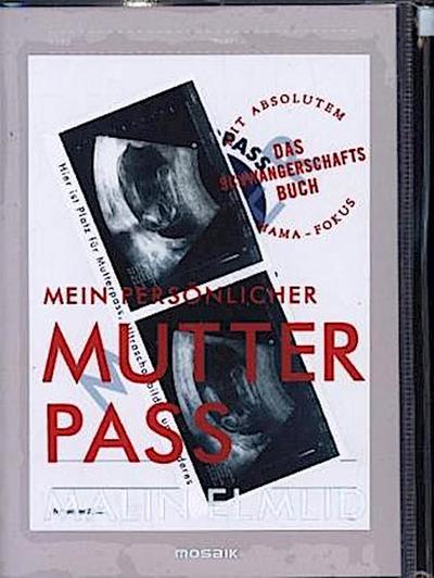 Mein persönlicher Mutterpass