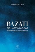 Bazati dir Harstä Laputar: Binodanä Patarfisä | Rudimentos da língua laputar : proposta patafísica