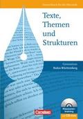 Texte, Themen und Strukturen - Baden-Württemberg - Vorherige Ausgabe