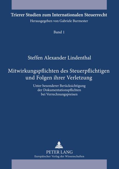 Mitwirkungspflichten des Steuerpflichtigen und Folgen ihrer Verletzung
