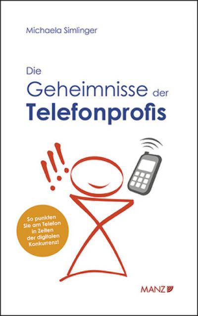 Die Geheimnisse der Telefonprofis