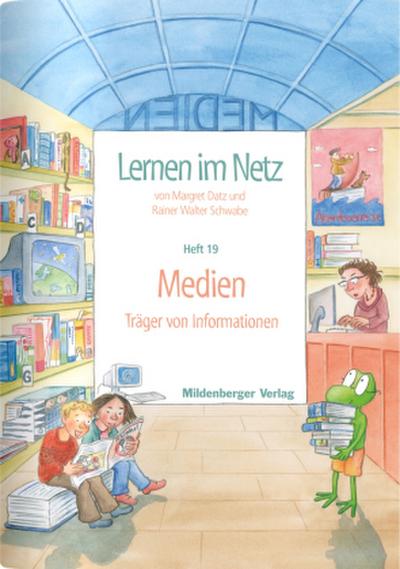 Medien - Träger von Informationen