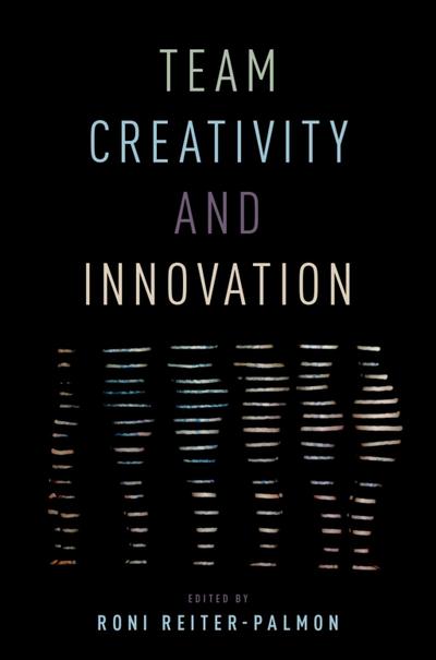 Team Creativity and Innovation