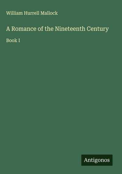 A Romance of the Nineteenth Century