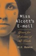 Miss Alcott’s E-mail