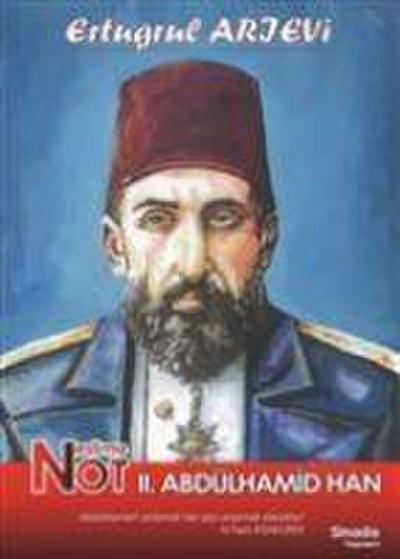Neslime Not 2. Abdülhamid Han