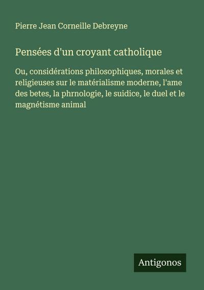 Pensées d’un croyant catholique