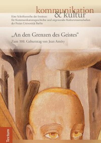 An den Grenzen des Geistes
