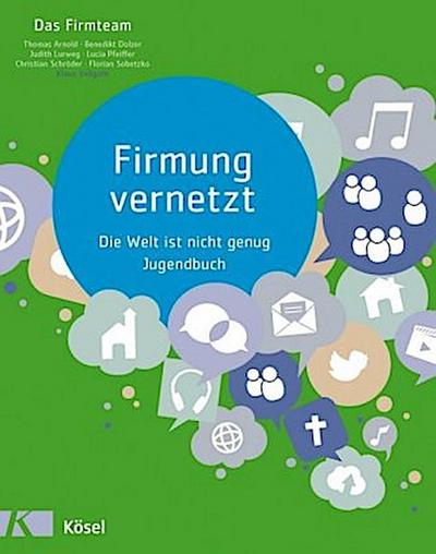 Firmung vernetzt, Jugendbuch