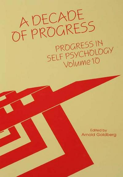 Progress in Self Psychology, V. 10