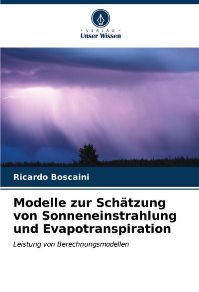 Modelle zur Schätzung von Sonneneinstrahlung und Evapotranspiration