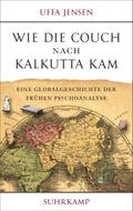 Wie die Couch nach Kalkutta kam