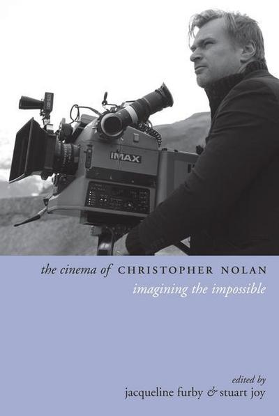 The Cinema of Christopher Nolan